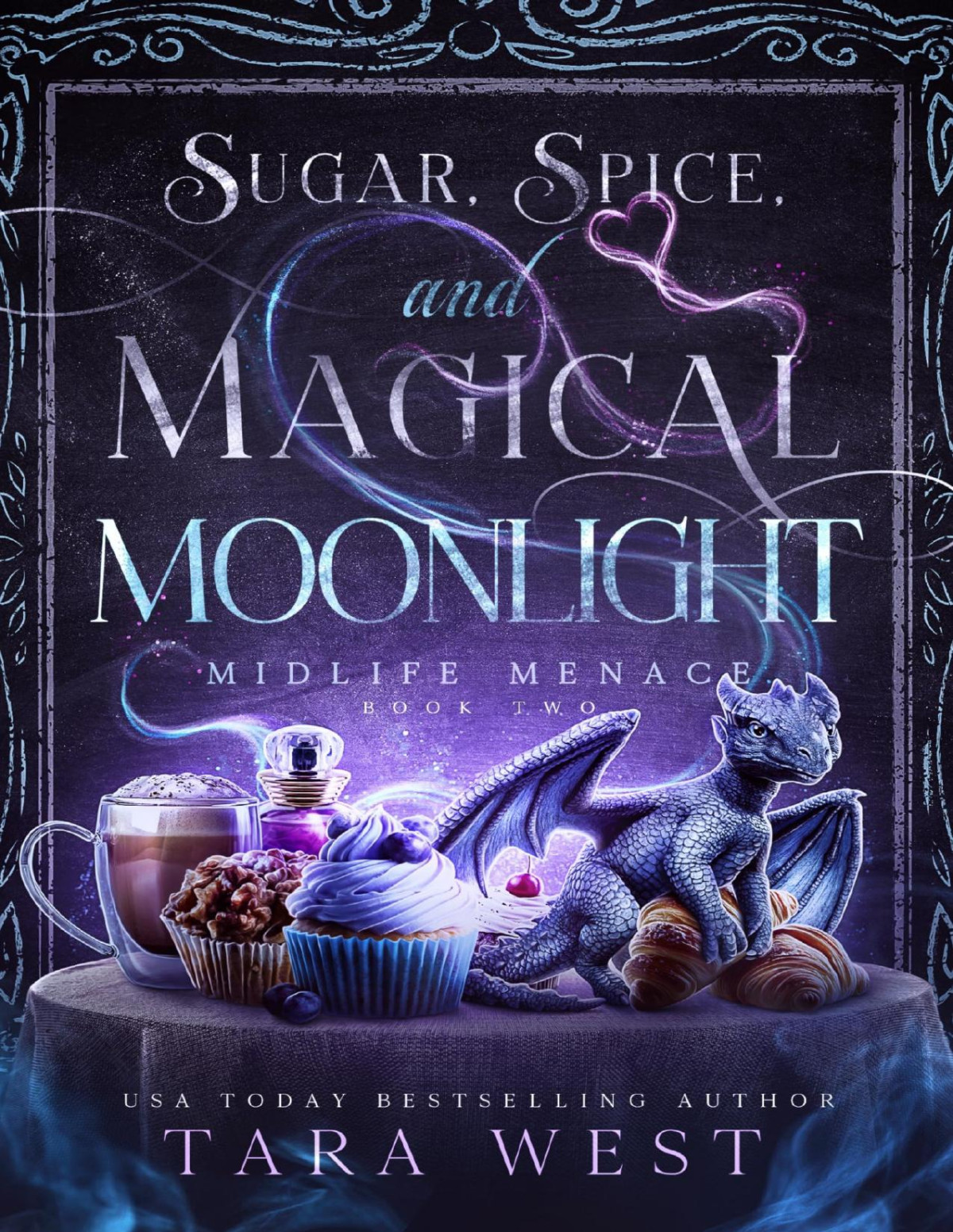 Sugar Spice And Magical Moonlight Tara West