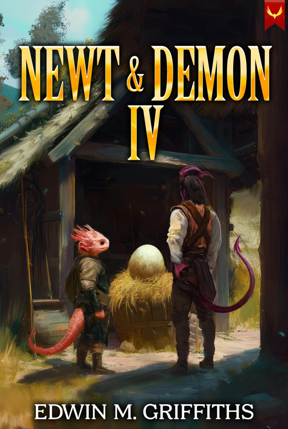 Newt And Demon 4 A Lowstakes Cozy Fantasy Litrpg The Newt And Demon Edwin M Griffiths