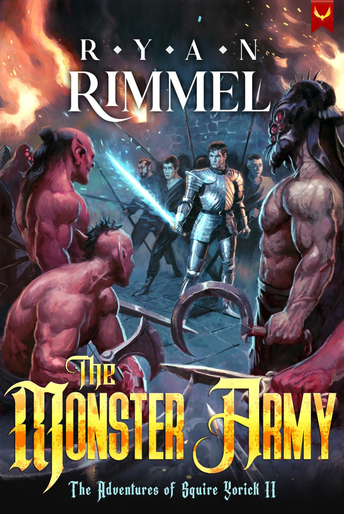 The Monster Army A Litrpg Adventure The Adventures Of Squire Yorick Book 2 Ryan Rimmel