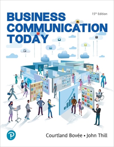 Business Communication Today Pearson 15th Edition Courtland Bovee