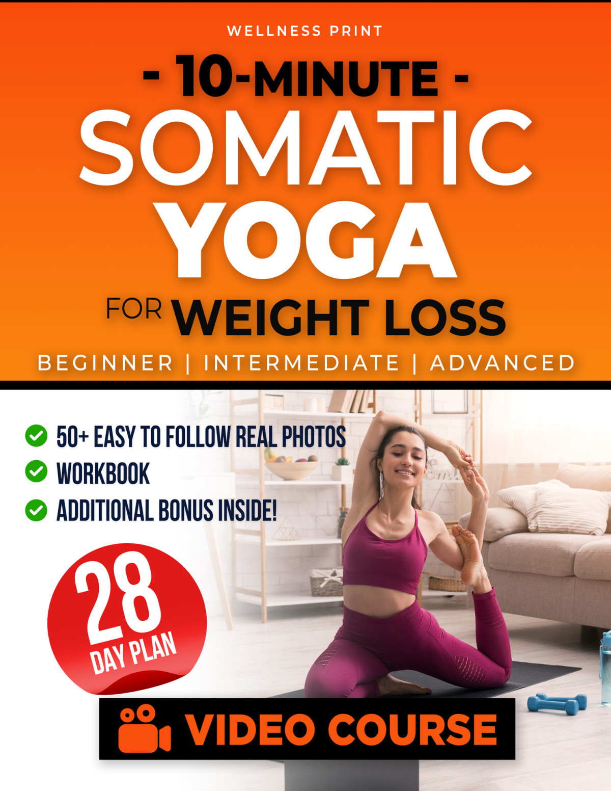 10minute Somatic Yoga For Weight Loss A 28day Rejuvenation Plan With Exclusive Video Course And Expert Guidance To Burn Belly Fat And Gain Strength Anxiety The Somatic Exercise Club Print