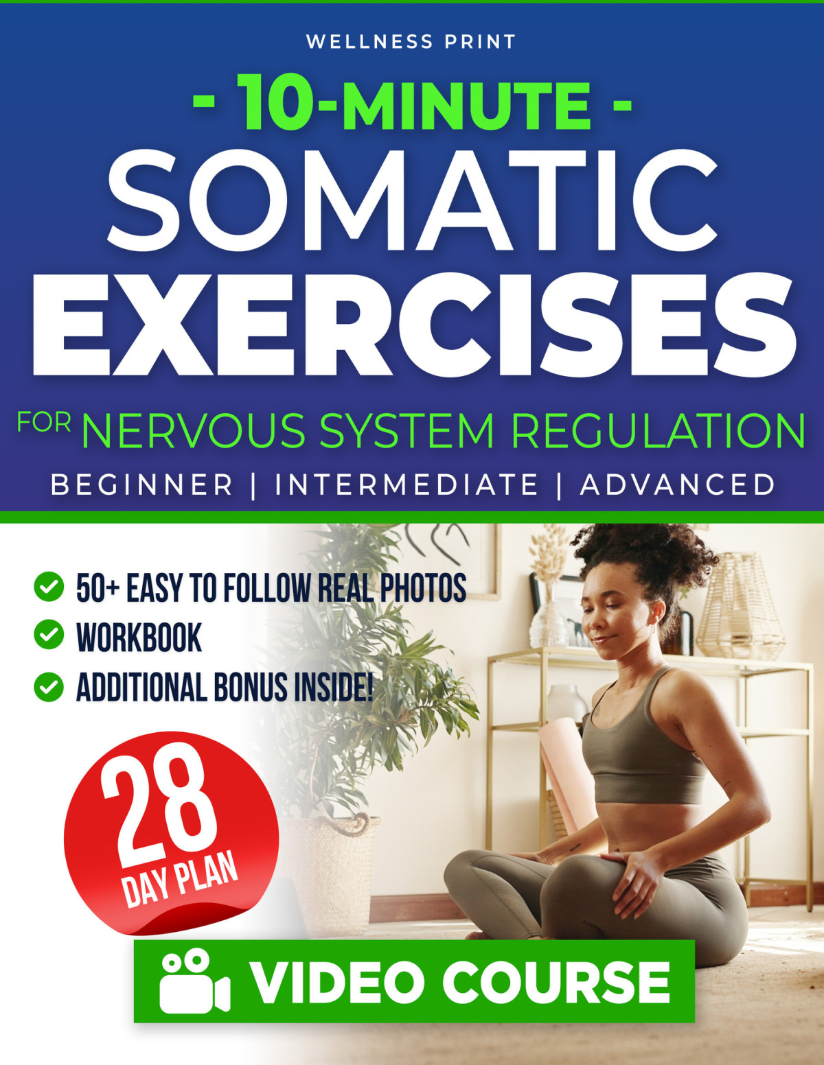 10minute Somatic Exercises For Nervous System Regulation A 28day Rejuvenation Plan With Video Course To Relieve Stress Anxiety Tone Your Vagus Nerve Reconnection The Somatic Exercise Club Print