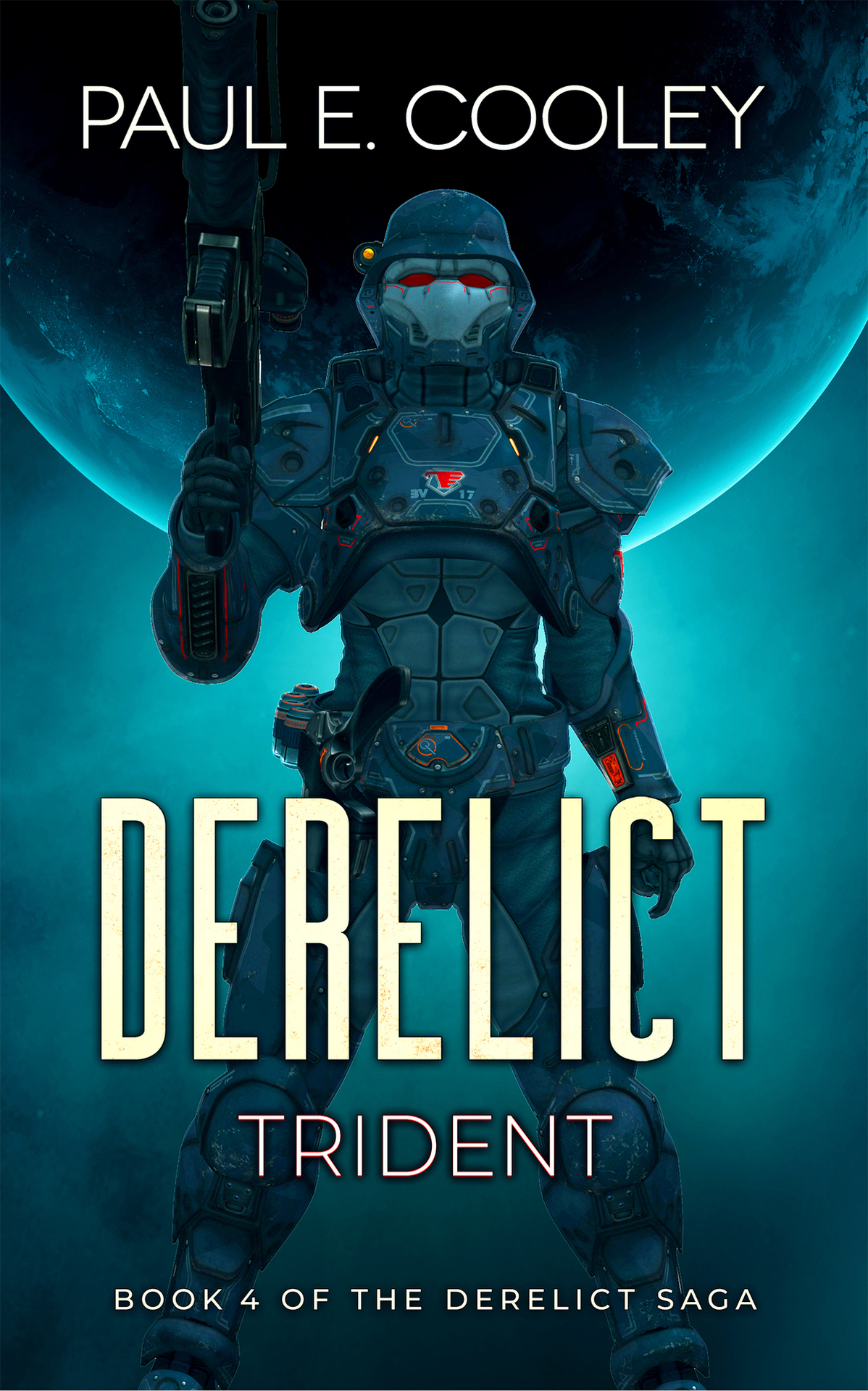 Derelict Trident Derelict Saga Book 4 Cooley Paul E