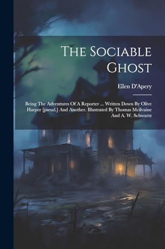 The Sociable Ghost Ellen Dapery