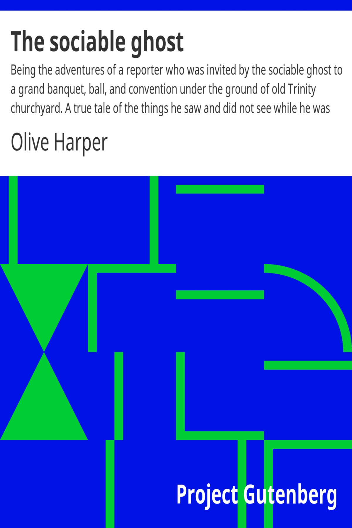 The Sociable Ghost 1st Edition Olive Harper