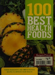 100 Best Health Foods Unknown