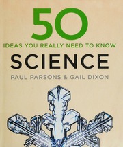50 Ideas You Really Need To Know Science Parsons Paul Author