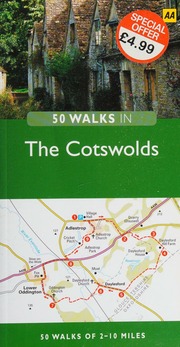 50 Walks In The Cotswolds 50 Walks Of 210 Miles New Edition Channer