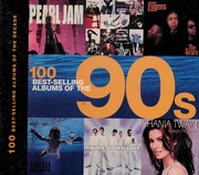 100 Bestselling Albums Of The 90s None None None Dodd Peter