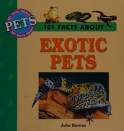 101 Facts About Terrarium Pets Barnes Julia