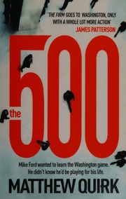 The 500 A Novel Quirk Matthew Author