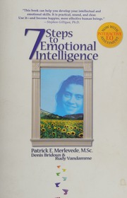 7 Steps To Emotional Intelligence Merlevede Patrick E Bridoux