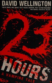 23 Hours A Vengeful Vampire Tale Wellington David