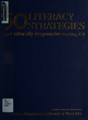 50 Literacy Strategies For Culturally Responsive Teaching K8 Schmidt