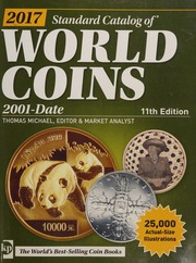 2017 Standard Catalog Of World Coins 2001date Michael Thomas