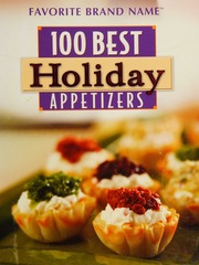 100 Best Holiday Appetizers Publications International Ltd