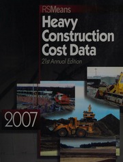 2007 Means Heavy Construction Cost Data 21 Edition Balboni Barbara Rsmeans Engineering