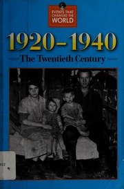 19201940 The Twentieth Century Himsl Sharon M