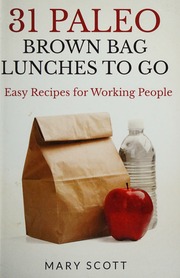 31 Paleo Brown Bag Lunches To Go Easy Recipes For Working People Scott