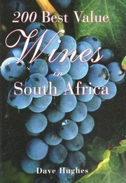 200 Best Value Wines In South Africa Hughes David 1938 June 12