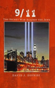 911 The Secret War Against The Jews Dionisi David J