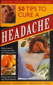 50 Tips To Cure A Headache Natural Ways To Activate The Bodys Own Healing Process Airey