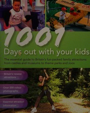 1001 Days Out With Your Kids 5th Ed Unknown