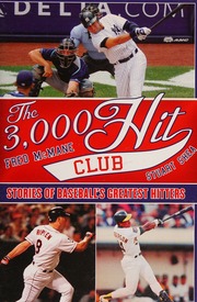The 3000 Hit Club Stories Of Baseballs Greatest Hitters Mcmane