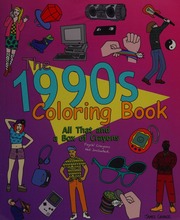 The 1990s Coloring Book All That And A Box Of Crayons Psych Crayons Not Included Grange