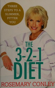 The 321 Diet Just 3 Steps To A Slimmer Fitter You Conley