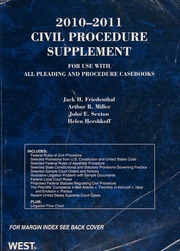 20102011 Civil Procedure Supplement Friedenthal Jack H