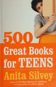 500 Great Books For Teens Silvey Anita