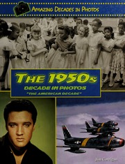 The 1950s Decade In Photos The American Decade Corrigan