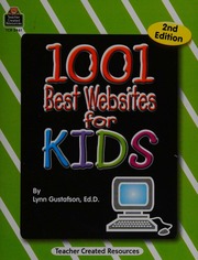 1001 Best Websites For Kids Gustafson Lynn C Teacher Created Materials