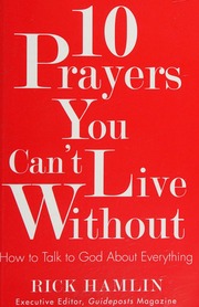 10 Prayers You Cant Live Without How To Talk To God About Everything Hamlin