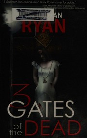 3 Gates Of The Dead Ryan Jonathan Author