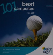 101 Best Campsites For Golf 2012 Ed Unknown