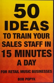 50 Ideas To Train Your Sales Staff In 15 Minutes A Day For Retail Music Businesses Popyk