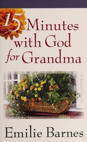15 Minutes With God For Grandma None Barnes Emilie None