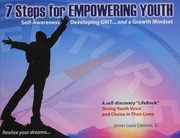 7 Steps For Empowering Youth Selfawareness Developing Grit And A Growth Mindset James L Cantoni