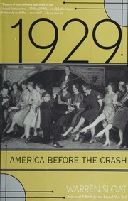 1929 America Before The Crash Sloat Warren