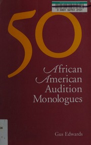 50 African American Audition Monologues Edwards Gus