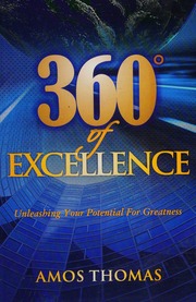 360 Degrees Of Excellence Unleashing Your Potential For Greatness Thomas
