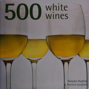500 White Wines Hughes Natasha Langton Patricia