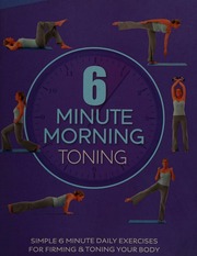6 Minute Morning Toning Rowe Faye Author