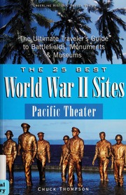 The 25 Best World War Ii Sites 1st Ed Thompson Chuck