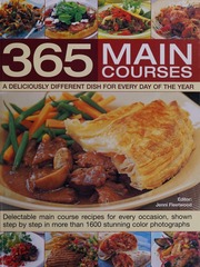 365 Main Courses A Deliciously Different Dish For Every Day Of The Year Na