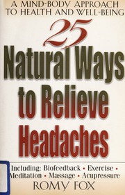 25 Natural Ways To Relieve Headaches Fox Romy
