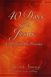 40 Days With Jesus Young Sarah 1946 Thomas Nelson Publishers