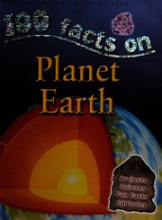 100 Facts On Planet Earth Riley Peter